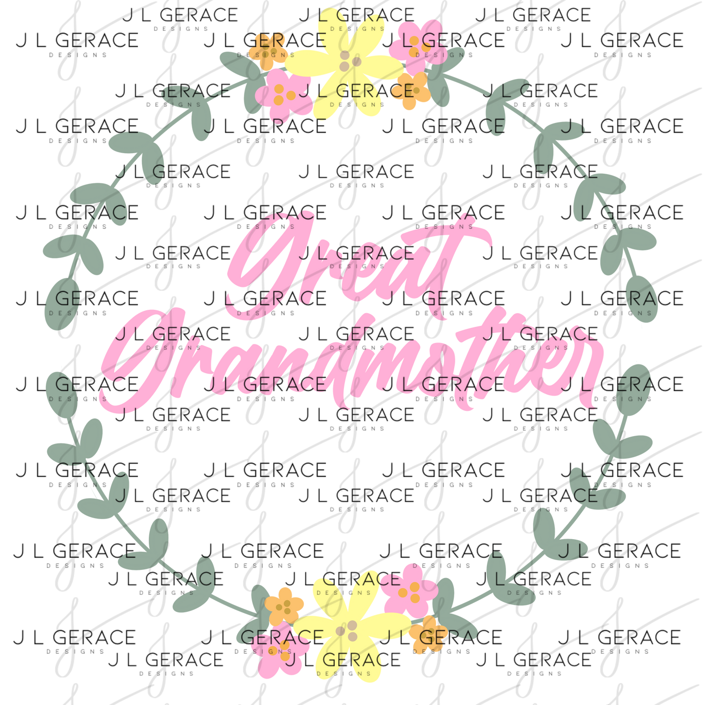 Great Grandmother PNG – Floral Wreath Script Sublimation Design