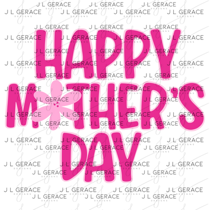 Happy Mothers Day PNG – Bold Pink Floral Lettering Sublimation Design
