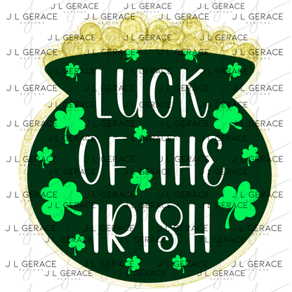 Luck of the Irish Pot of Gold Glitter Outline PNG St Patricks Day Sublimation Design