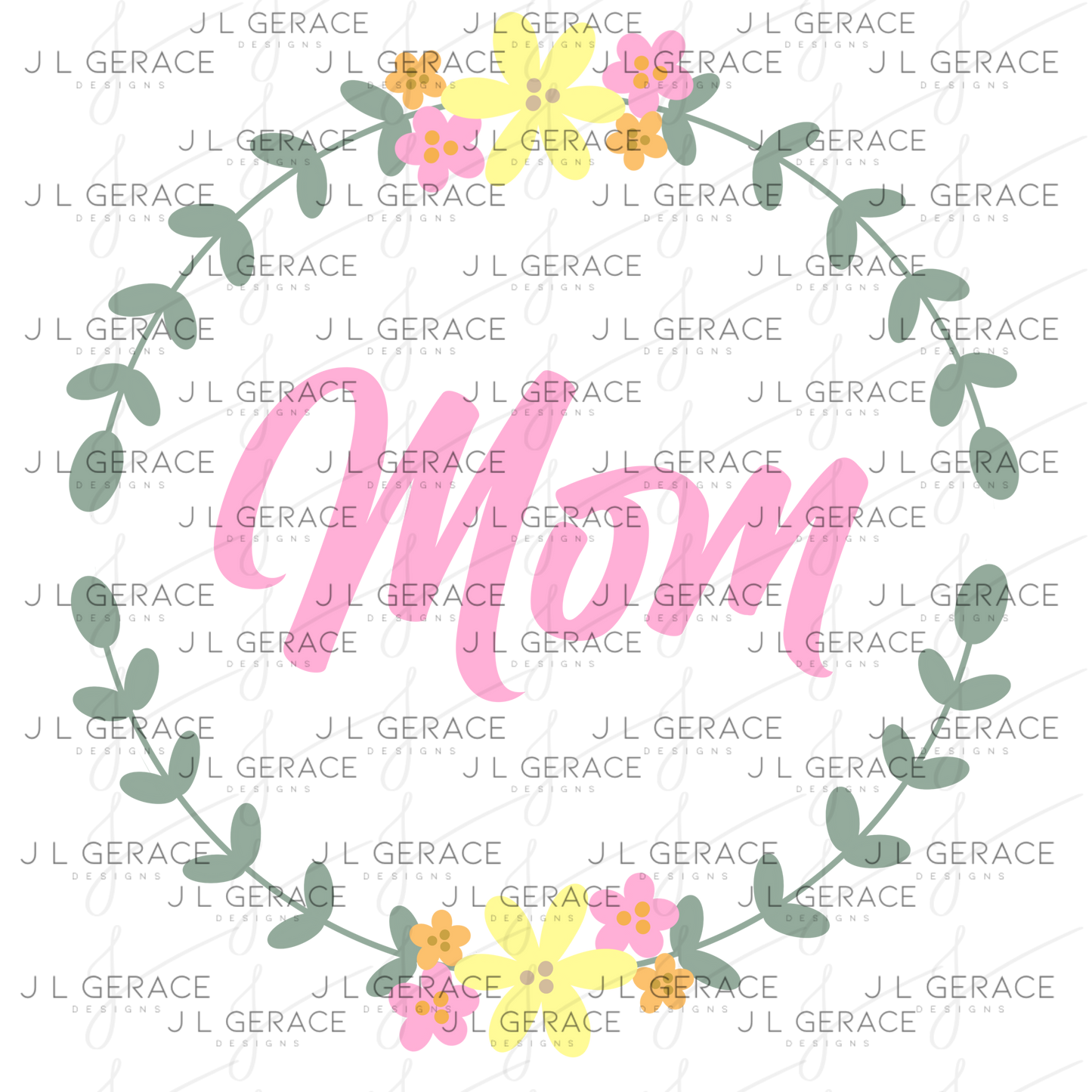 Mom Floral Wreath PNG Design