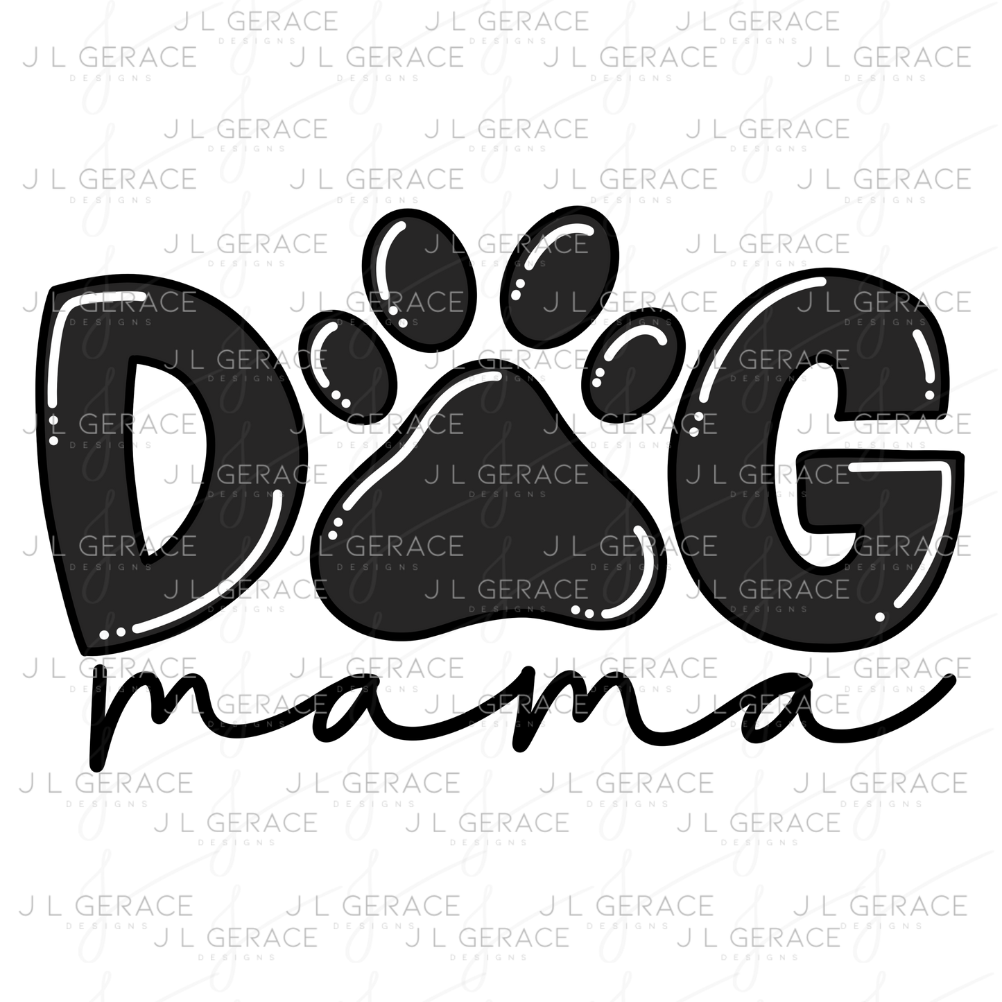 Dog Mama PNG – Black Paw Print Sublimation Design
