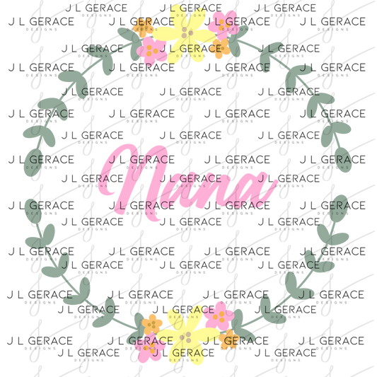 Nana PNG – Floral Wreath Script Sublimation Design