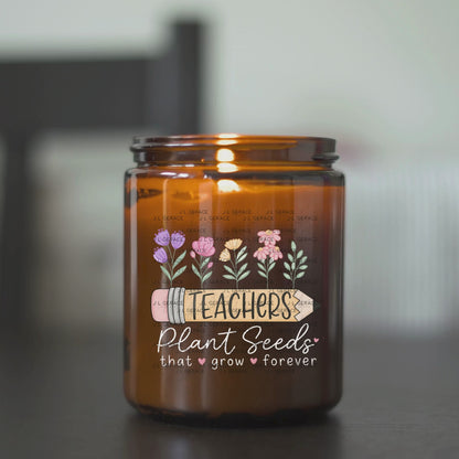 Teachers Plant Seeds That Grow Forever PNG Digital Download