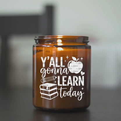 Y'all Gonna Learn Today Teacher PNG (2 Colors)