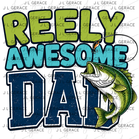 Reely Awesome Dad PNG – Bass Fishing Sublimation Design