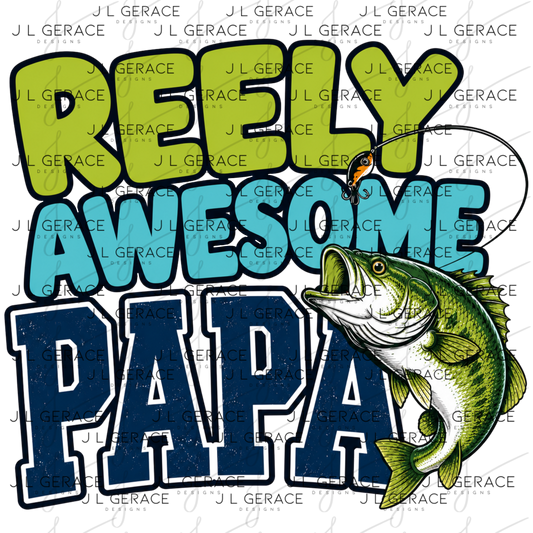 Reely Awesome Papa PNG – Bass Fishing Sublimation Design
