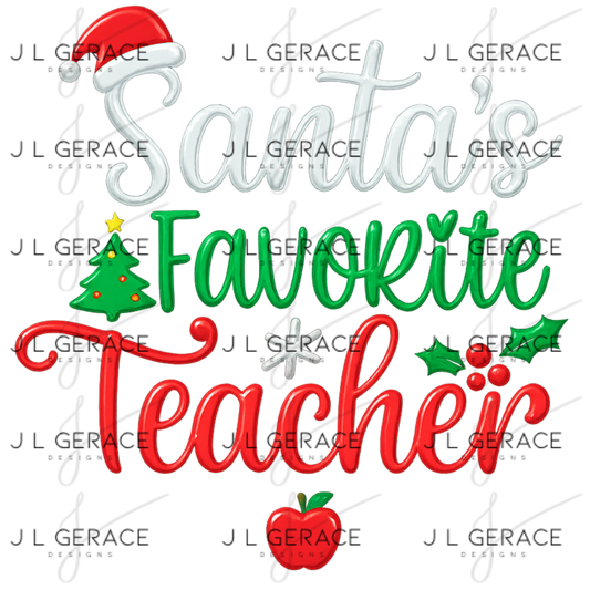 Santa’s Favorite Teacher PNG – Holly, Tree & Apple Christmas Clipart