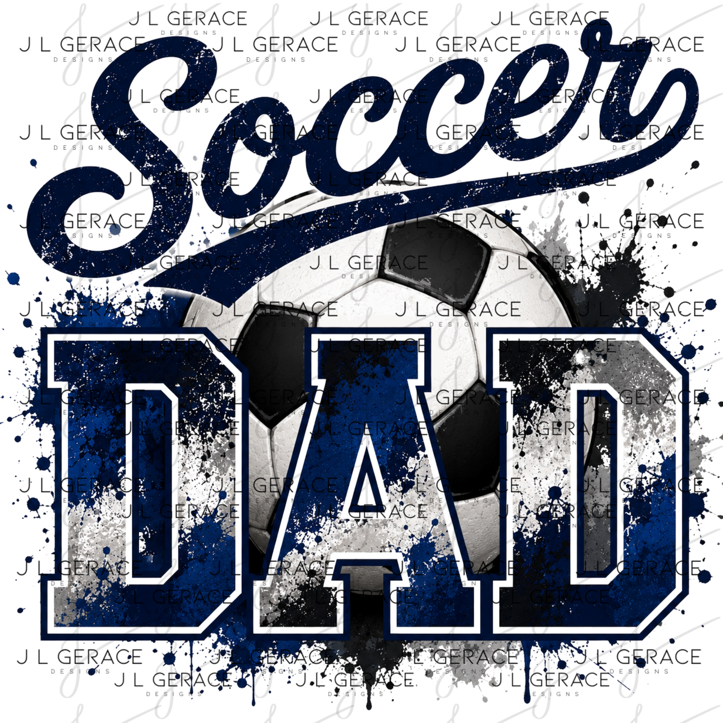 Soccer Dad PNG – Blue Black Paint Splatter Sports Design with Soccer Ball