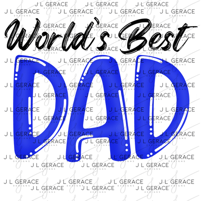 World’s Best Dad PNG – Blue Glossy Typography Design for Father’s Day