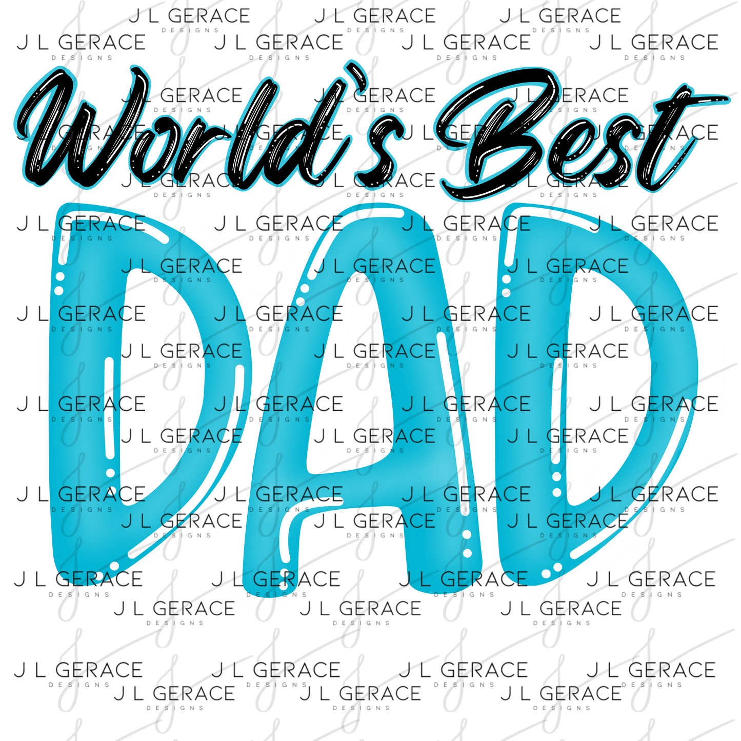 World’s Best Dad PNG – Teal Glossy Typography Design for Father’s Day