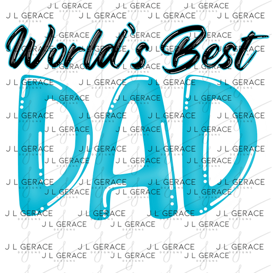 World’s Best Dad PNG – Teal Glossy Typography Design for Father’s Day