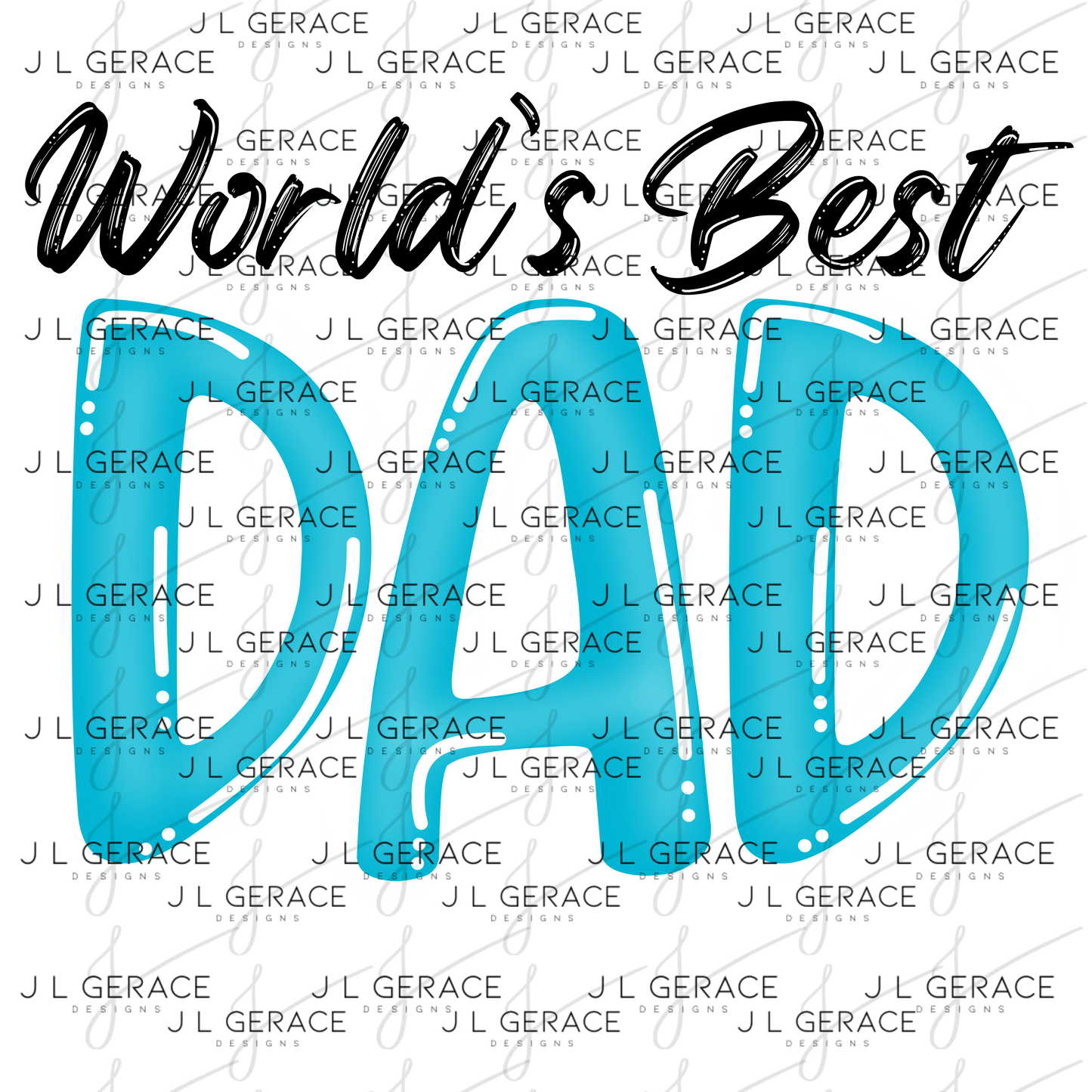 World’s Best Dad PNG – Teal Glossy Typography Design for Father’s Day