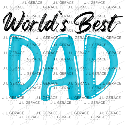 World’s Best Dad PNG – Teal Glossy Typography Design for Father’s Day