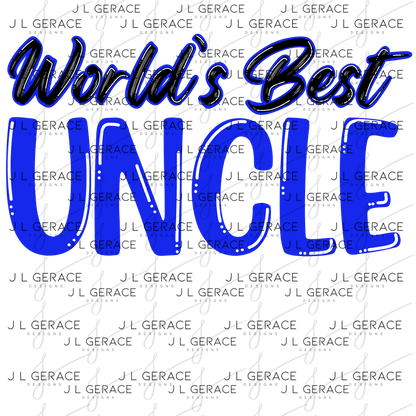 World’s Best Uncle PNG – Blue Glossy Typography Quote Design